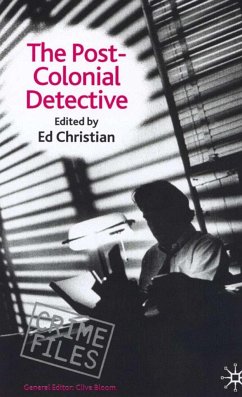 The Postcolonial Detective - Christian, Ed