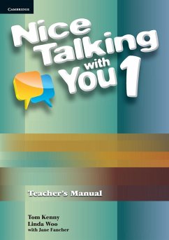 Nice Talking With You Level 1 Teacher's Manual - Kenny, Tom; Woo, Linda