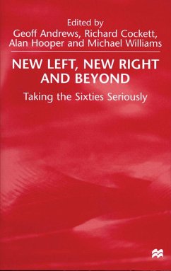 New Left, New Right and Beyond - Andrews, Geoff