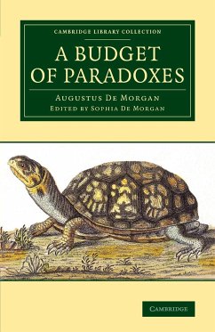 A Budget of Paradoxes - De Morgan, Augustus