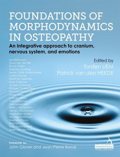 Foundations of Morphodynamics in Osteopathy - Liem, Torsten; Heede, Patrick van den
