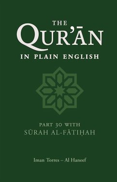 The Qur'an in Plain English - Al Haneef, Iman Torres