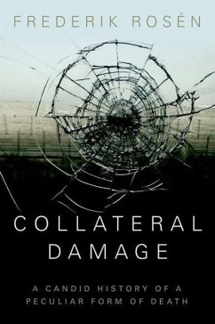 Collateral Damage - Rosen, Frederik