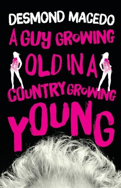 Cover A Guy Growing Old in a Country Growing Young