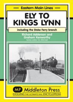 Ely to Kings Lynn - Adderson, Richard; Kenworthy, Graham