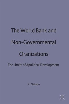 The World Bank and Non-Governmental Organizations - Nelson, P.