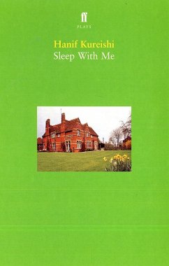 Sleep With Me - Kureishi, Hanif