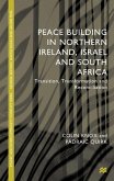 Peacebuilding in Northern Ireland, Israel and South Africa