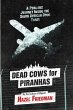 Dead Cows for Piranhas - Bild 1