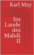 Im Lande des Mahdi II Karl May Author