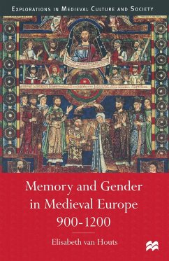 Memory and Gender in Medieval Europe, 900-1200 - Van Houts, Elisabeth