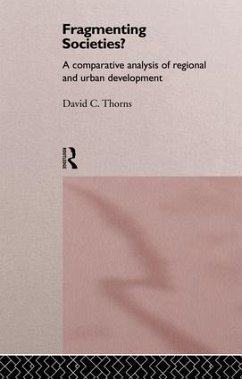 Fragmenting Societies? - Thorns, David C