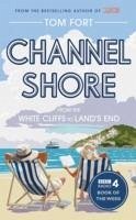 Channel Shore - Fort, Tom