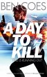 A Day to Kill - Bild 1