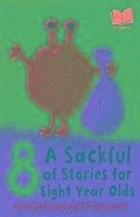 A Sackful Of Stories For 8 Year-Olds - Thomson, Pat