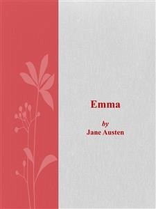 Emma (eBook, ePUB) - Austen, Jane