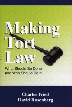 Making Tort Law - Fried, Charles