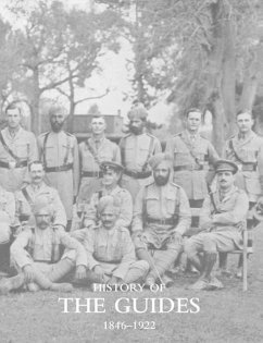 History of the Guides 1846-1922 - Various Officers, Compiled