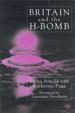 Britain and the H-Bomb - Arnold, L.