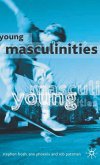 Young Masculinities Young Masculinities