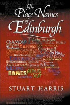 The Place Names of Edinburgh - Harris, Stuart