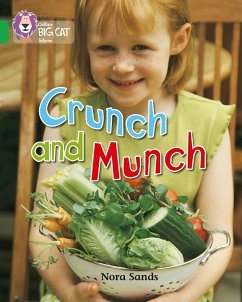 Crunch and Munch - Sands, Nora