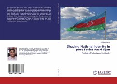 Shaping National Identity in post-Soviet Azerbaijan