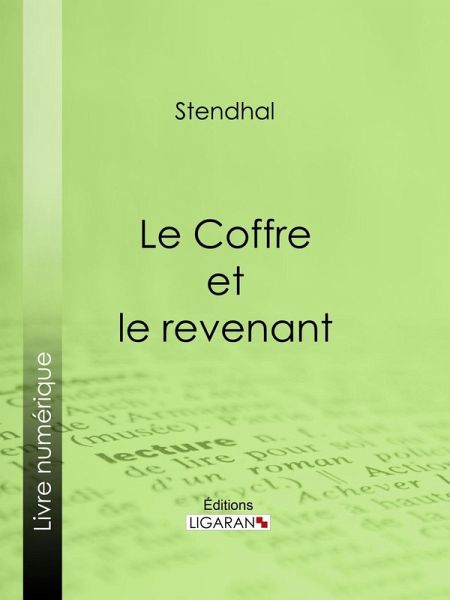 Le Coffre et le revenant (eBook, ePUB)