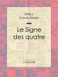 Le Signe des quatre (eBook, ePUB) - Bild 1