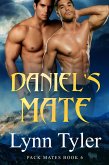 Daniel's Mate (Pack Mates, #6) (eBook, ePUB)