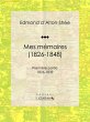 Mes mémoires (1826-1848) (eBook, ePUB) - Bild 1