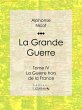 La Grande Guerre (eBook, ePUB) - Bild 1