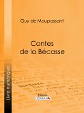 Contes de la bécasse (eBook, ePUB)