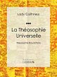 La Théosophie Universelle (eBook, ePUB) - Bild 1