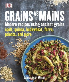 Grains As Mains (eBook, ePUB) - Wilson, Laura Agar