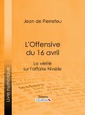 L'Offensive du 16 avril (eBook, ePUB)