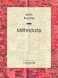 Mithridate (eBook, ePUB) - Bild 1