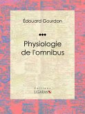 Physiologie de l'omnibus (eBook, ePUB)