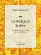 La Religion Spirite (eBook, ePUB) - Bild 1