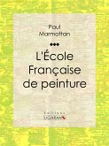L'École Française de peinture (eBook, ePUB)