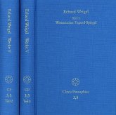 Erhard Weigel: Werke V,1-2: Wienerischer Tugend-Spiegel, 2 Teile