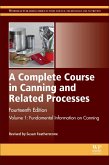 A Complete Course in Canning and Related Processes (eBook, ePUB)