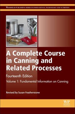 A Complete Course in Canning and Related Processes (eBook, ePUB)