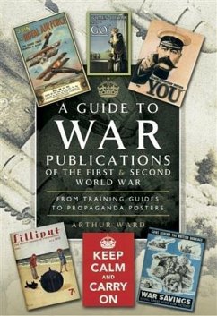 Guide to War Publications of the First & Second World War (eBook, ePUB) - Ward, Arthur