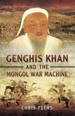 Genghis Khan and the Mongol War Machine (eBook, PDF)
