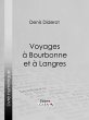 Voyages à Bourbonne et à Langres... - Bild 1