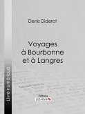 Voyages à Bourbonne et à Langres (eBook, ePUB)