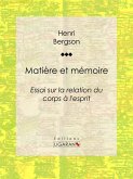Matière et mémoire (eBook, ePUB)