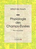 Physiologie des Champs-Élysées (eBook, ePUB)