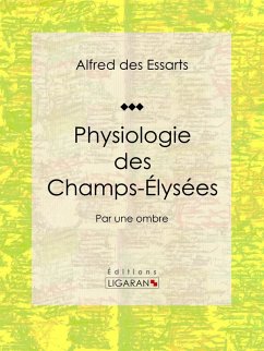 Cover Physiologie des Champs-Élysées (eBook, ePUB)